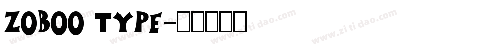 Zoboo Type字体转换
